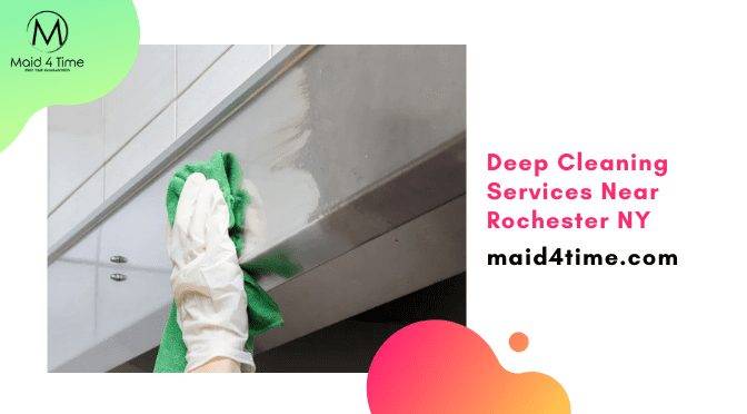 Deep Cleaning Services Near Rochester NY